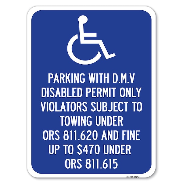 Parking with D.M.V Disabled Permit Only Violators Subject to Towing Under Ors 811.620, A-1824-23342